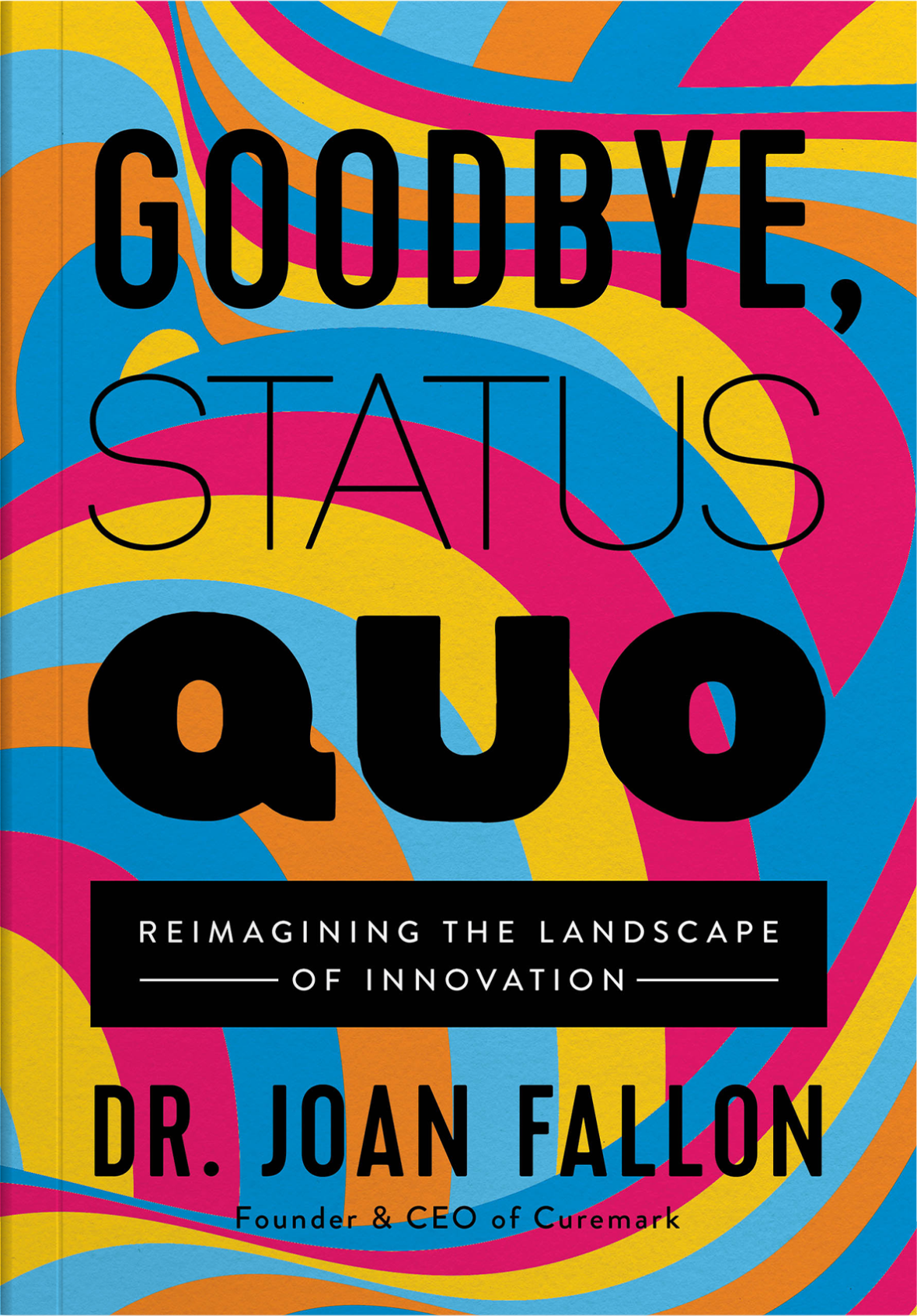 Goodbye, Status Quo